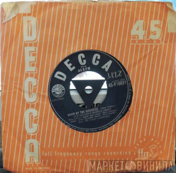  Ken Colyer's Skiffle Group  - Down By The Riverside / Take This Hammer