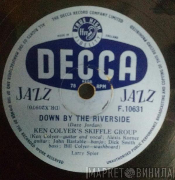  Ken Colyer's Skiffle Group  - Down By The Riverside / Take This Hammer