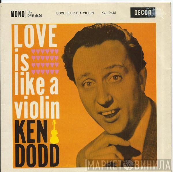Ken Dodd - Love Is Like A Violin