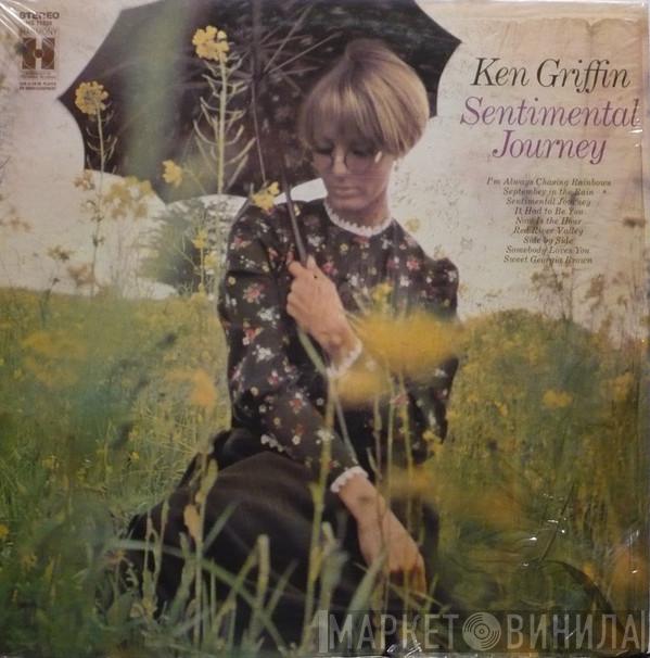  Ken Griffin   - Sentimental Journey