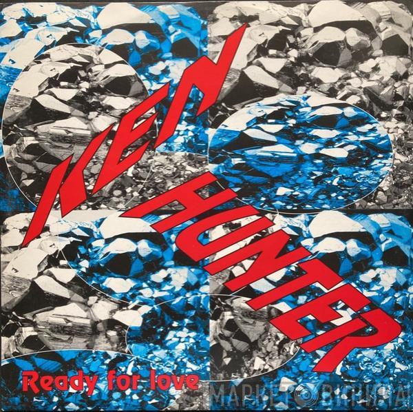 Ken Hunter - Ready For Love