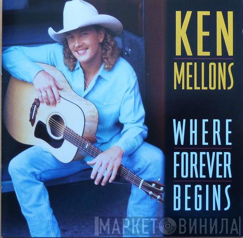 Ken Mellons - Where Forever Begins