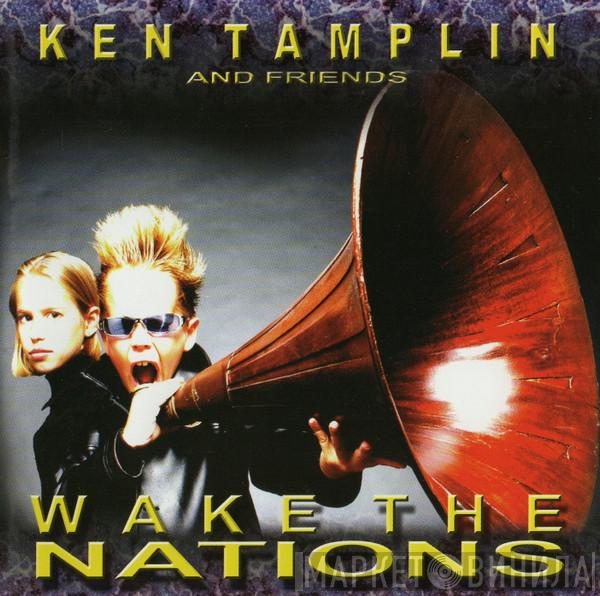 Ken Tamplin & Friends - Wake The Nations