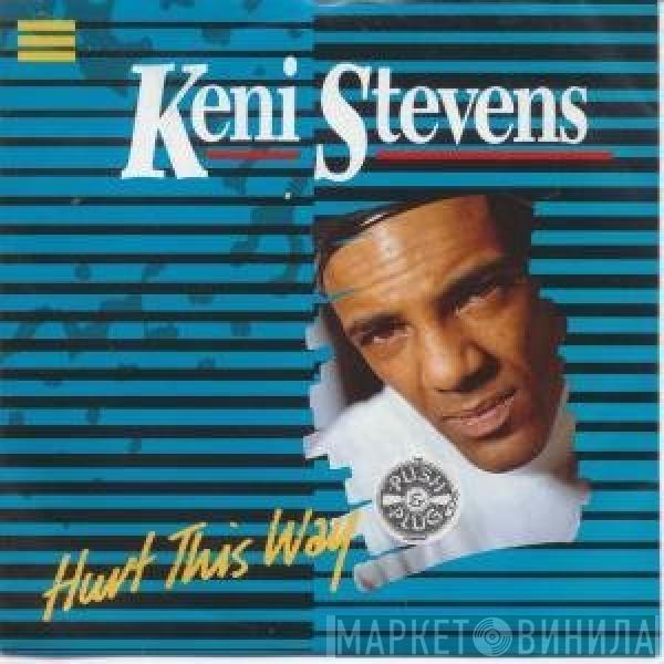 Keni Stevens - Hurt This Way