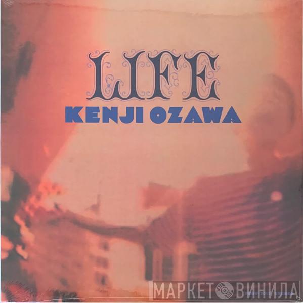 Kenji Ozawa - Life