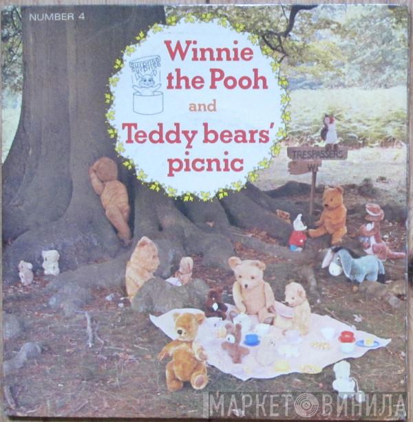 Kenneth Connor, Cheryl Kennedy, The Wonderland Singers, The Alyn Ainsworth Orchestra, Jim Dale - Winnie The Pooh And Teddy Bear's Picnic