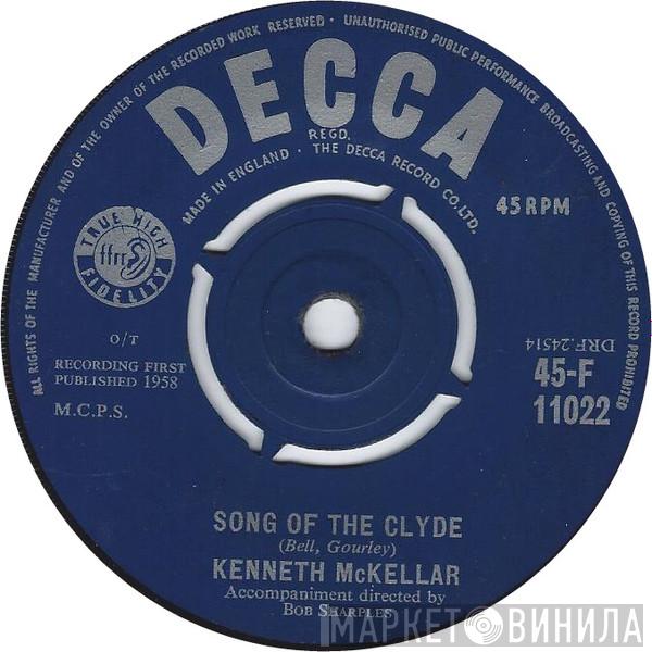 Kenneth McKellar - Song Of The Clyde / It's A Long, Long Way To Tipperary