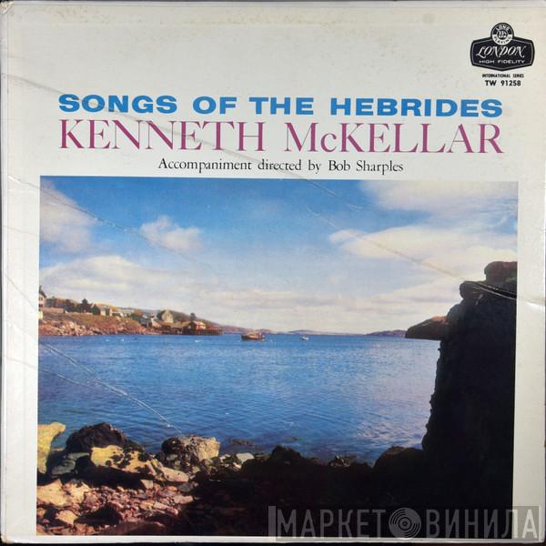  Kenneth McKellar  - Songs Of The Hebrides