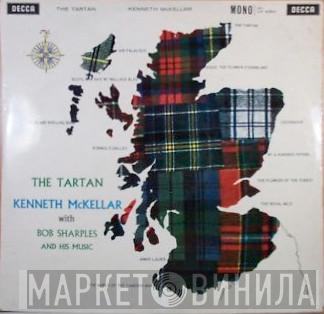  Kenneth McKellar  - The Tartan