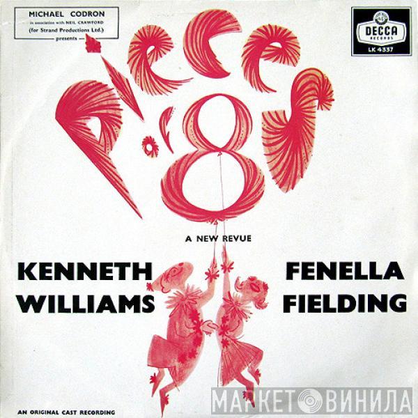 Kenneth Williams, Fenella Fielding - Pieces Of 8 [An Original Cast Recording]