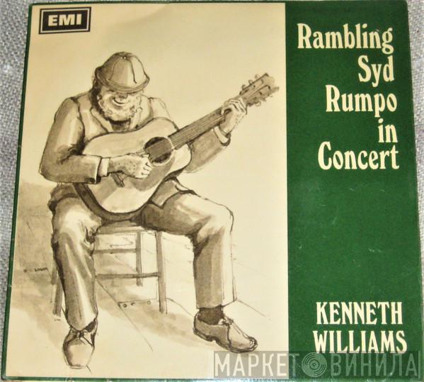 Kenneth Williams - Rambling Syd Rumpo In Concert