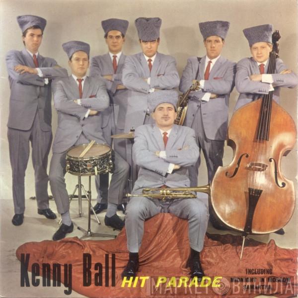 Kenny Ball And His Jazzmen - Kenny Ball Hit Parade