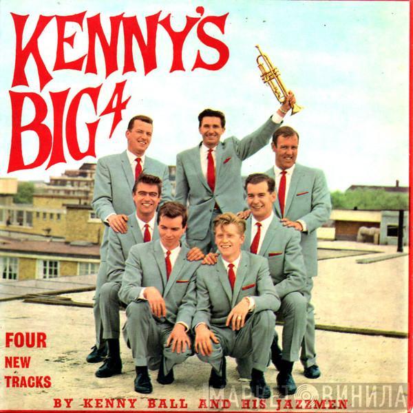 Kenny Ball And His Jazzmen - Kenny's Big 4