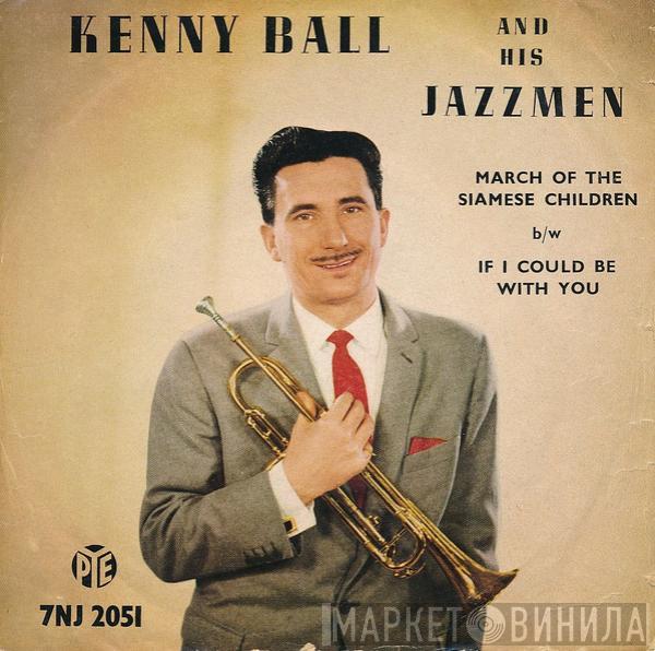  Kenny Ball And His Jazzmen  - March Of The Siamese Children