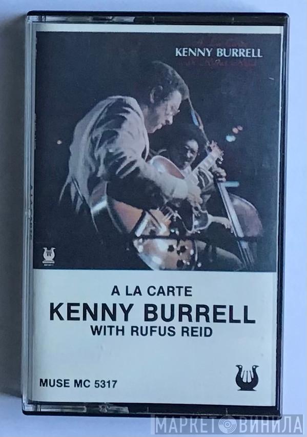 Kenny Burrell, Rufus Reid - A La Carte