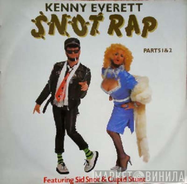Kenny Everett - Snot Rap