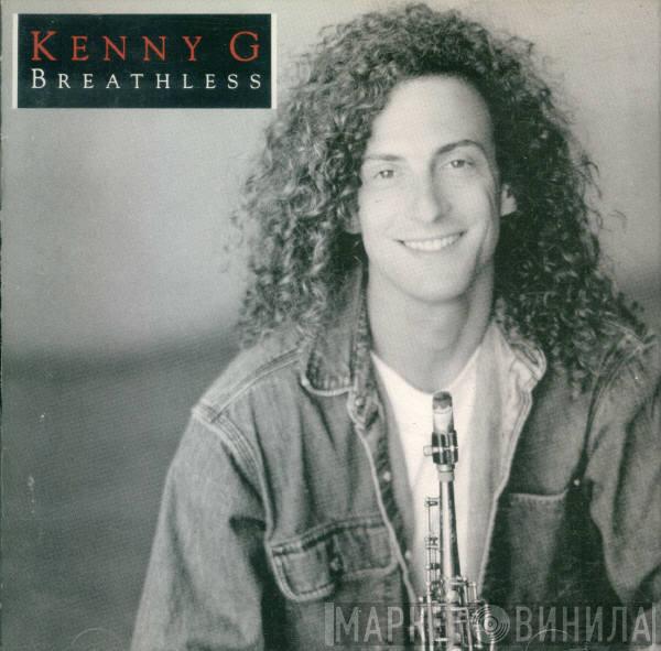 Kenny G  - Breathless