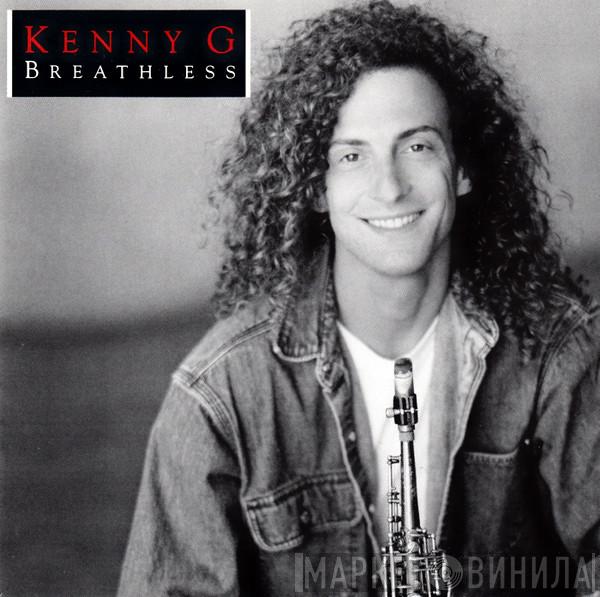 Kenny G  - Breathless