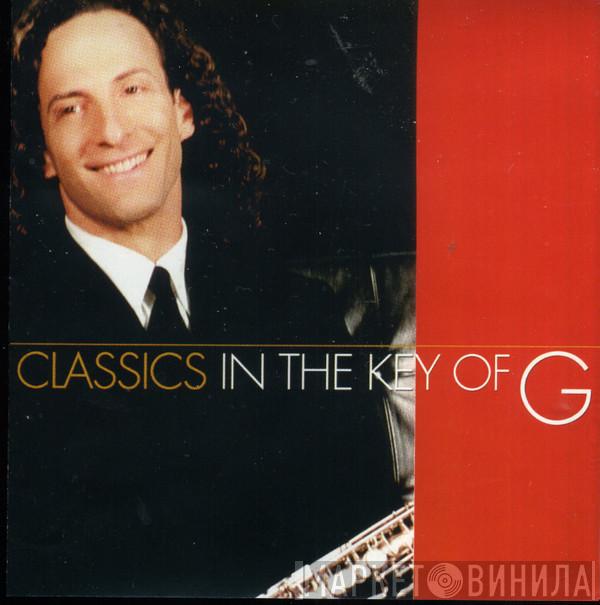  Kenny G   - Classics In The Key Of G
