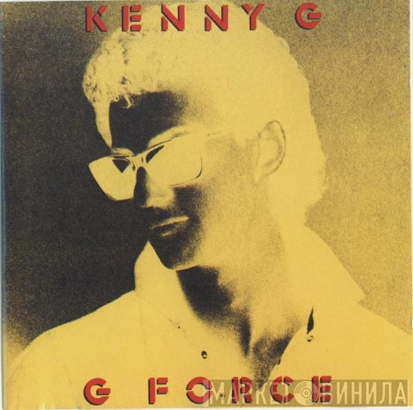 Kenny G  - G Force