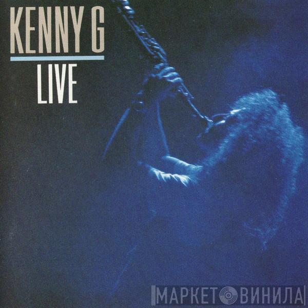  Kenny G   - Live