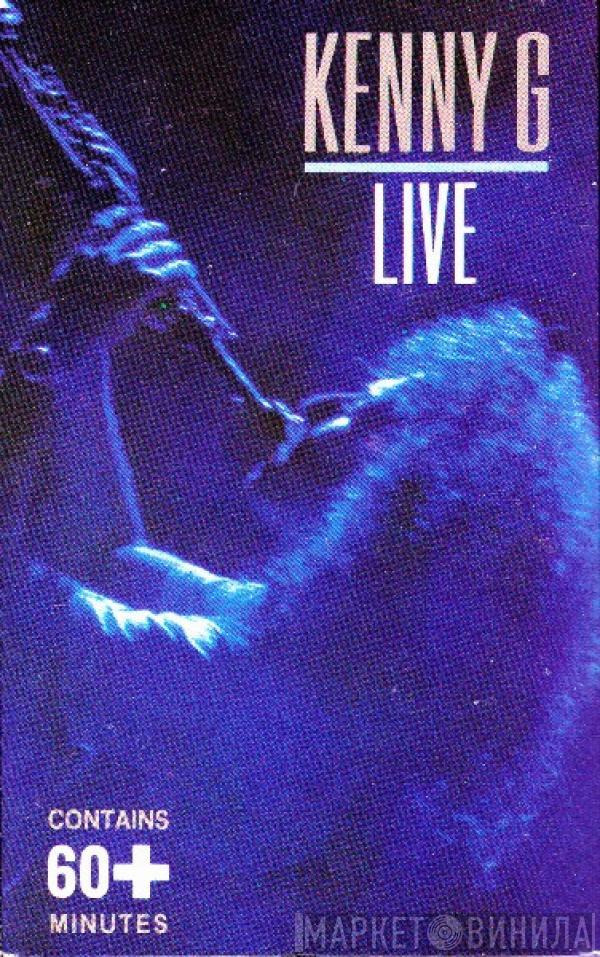 Kenny G   - Live