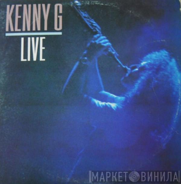  Kenny G   - Live