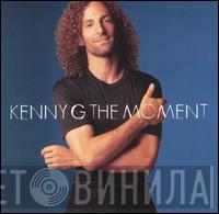 Kenny G  - The Moment