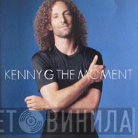 Kenny G  - The Moment