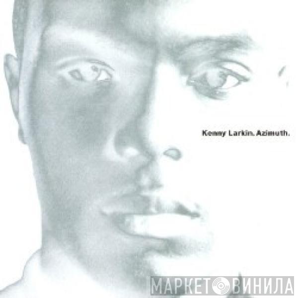  Kenny Larkin  - Azimuth
