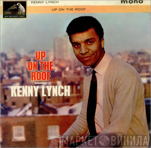 Kenny Lynch - Up On The Roof