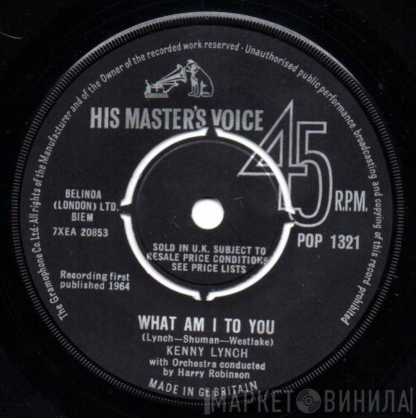 Kenny Lynch - What Am I To You