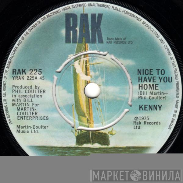 Kenny  - Nice To Have You Home