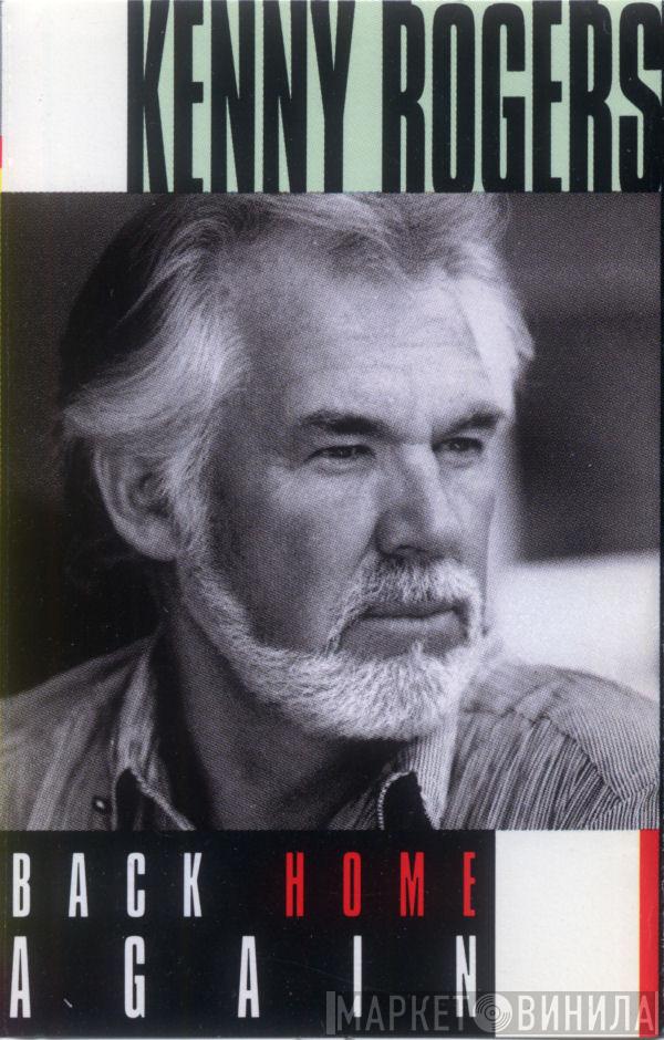  Kenny Rogers  - Back Home Again