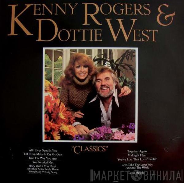 Kenny Rogers, Dottie West - Classics