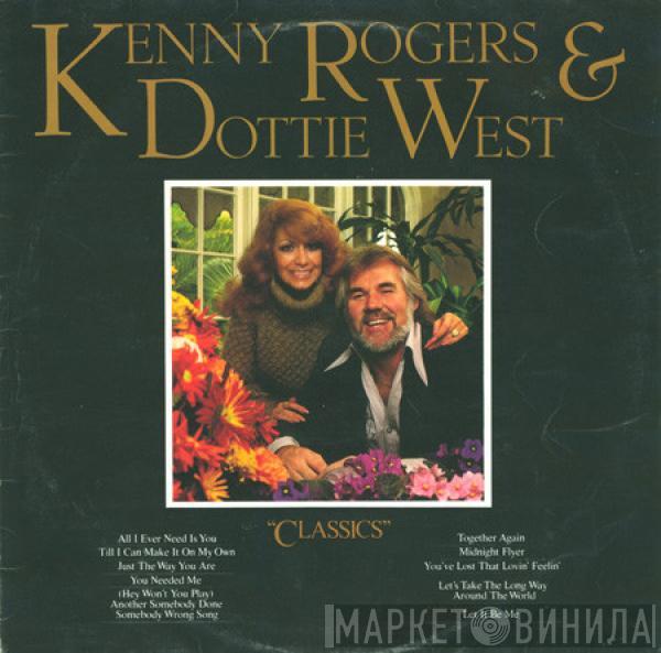 Kenny Rogers, Dottie West - Classics