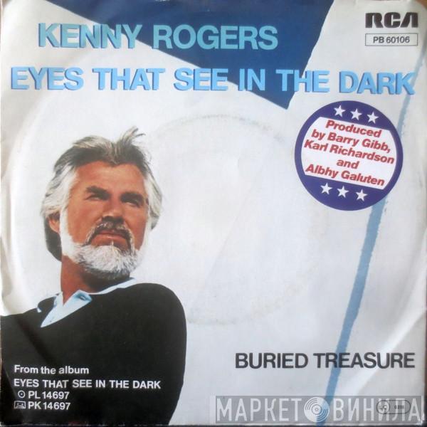  Kenny Rogers  - Eyes That See In The Dark