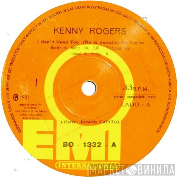  Kenny Rogers  - I Don't Need You (No Te Necesito)