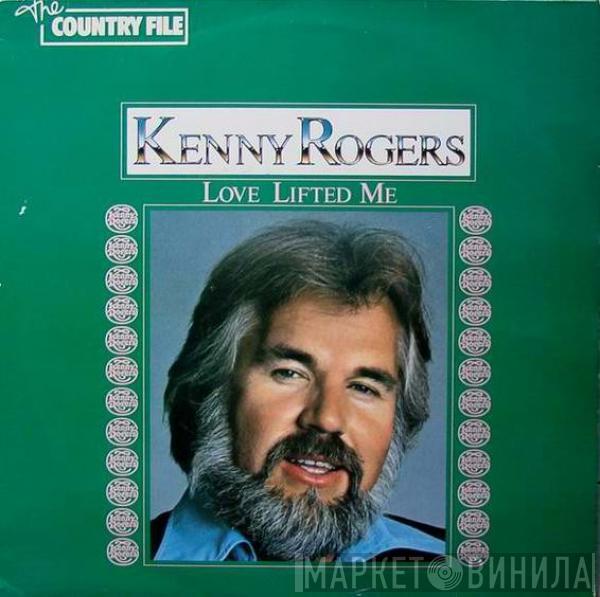 Kenny Rogers - Love Lifted Me