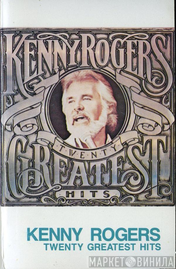  Kenny Rogers  - Twenty Greatest Hits