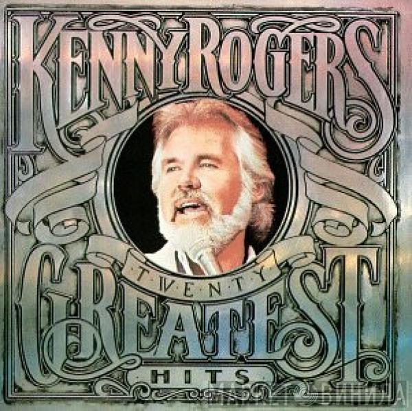  Kenny Rogers  - Twenty Greatest Hits