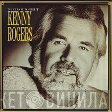  Kenny Rogers  - We've Got Tonight