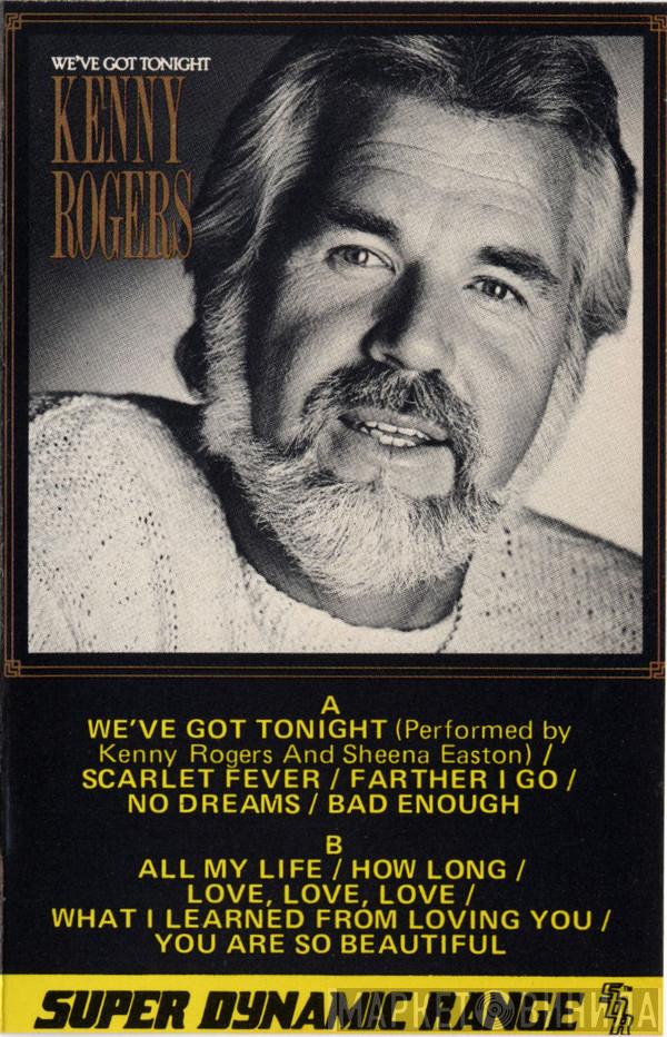  Kenny Rogers  - We've Got Tonight