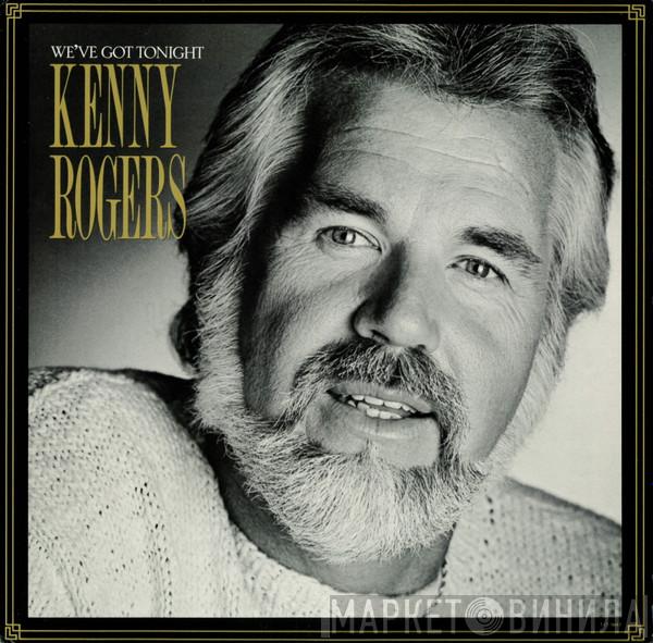  Kenny Rogers  - We've Got Tonight