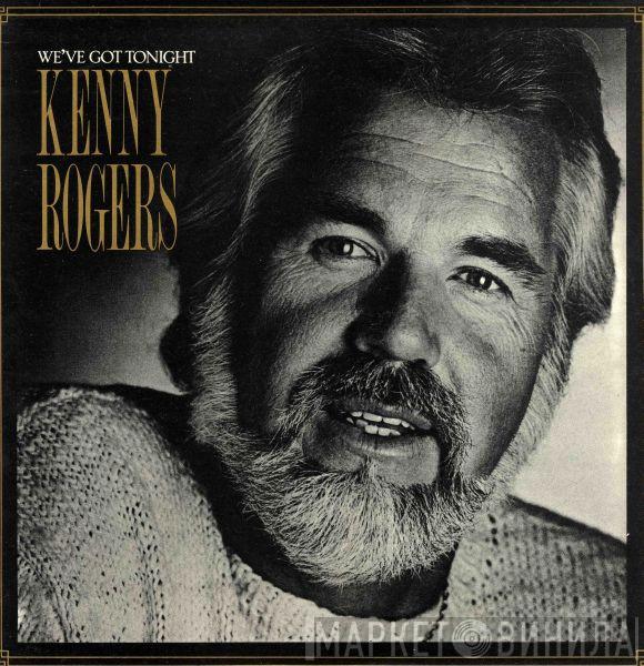  Kenny Rogers  - We've Got Tonight