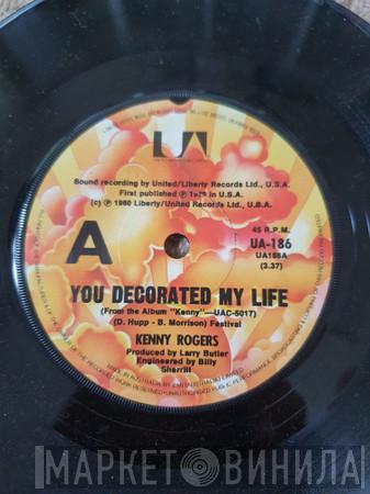  Kenny Rogers  - You Decorated My Life