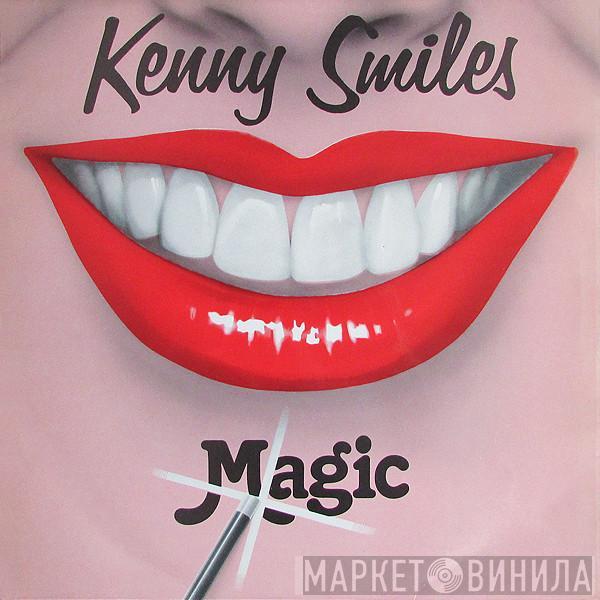 Kenny Smiles - Magic