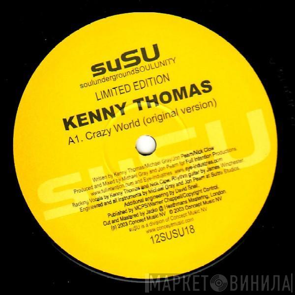 Kenny Thomas, Daisy Hicks - Crazy World / Hooked On You