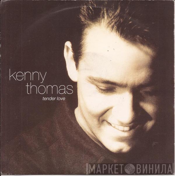  Kenny Thomas  - Tender Love