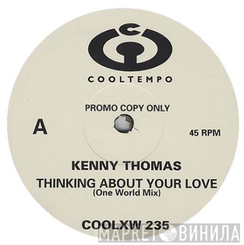 Kenny Thomas - Thinking About Your Love